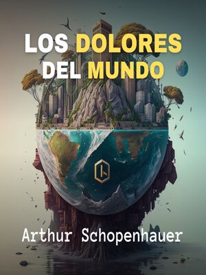 cover image of Los Dolores del Mundo